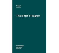 This Is Not a Program: 7
