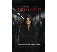 This Is Not It: Michael Jackson