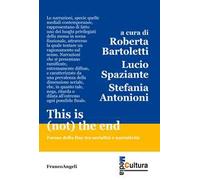 This is (not) the end. Forme della fine tra serialità e narratività