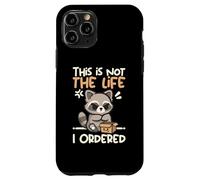 This is not the life I ordered cute raccoon Custodia per iPhone 11 Pro