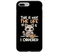 This is not the life I ordered cute raccoon Custodia per iPhone 7 Plus/8 Plus