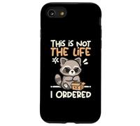 This is not the life I ordered cute raccoon Custodia per iPhone SE (2020) / 7/8