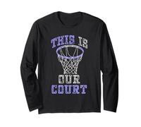 This Is Our Court Maglia a Manica