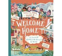 This Is Our World: Welcome Home