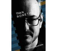 This is Ronetik: Zwischen Klang und Stille