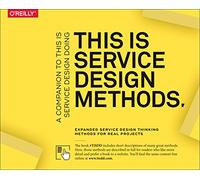 Markus Edgar Hormess, Marc Stickdorn, Adam Lawrence J – This Is Service Design Methods – Tascabile