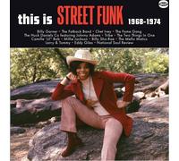 this is street funk 1968-1974