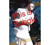 This is Subak!: The martial art of killing a cow with bare hands