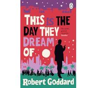 This is the Day They Dream Of: The page-turning new mystery from the bestselling crime writer