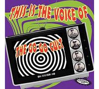 This Is The Voice Of By The Go Go Cult (2014-07-07)