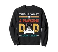 This Is What A Pawsome Dad Look Likes Boston Terrier Dog Dad Felpa