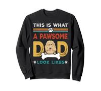 This Is What A Pawsome Dad Look Likes Goldendoodle Dog Dad Felpa