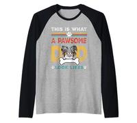 This Is What A Pawsome Dad Look Likes Papillon Dog Dad Maglia con Maniche Raglan
