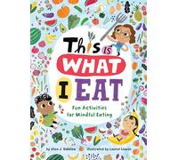 Aliza J. Sokolow This Is What I Eat (Tascabile)