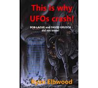 This is why UFOs crash!: BOB LAZAR and DAVID GRUSCH did not know!