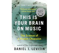 Daniel J. Levitin This Is Your Brain on Music (Tascabile)