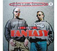 This is your fantasy (Club/Electro Mixes, 2002, vs. Tom-x) / Vinyl Maxi Single [Vinyl 12'']