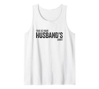 This Is Your Husband's Shirt Canotta