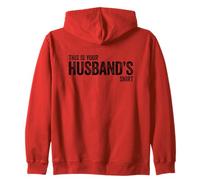 This Is Your Husband's Shirt Felpa con Cappuccio