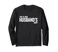 This Is Your Husband's Shirt Maglia a Manica