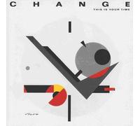 This Is Your Time by Change (2011-09-06)