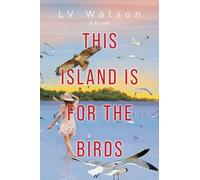 This Island Is For The Birds