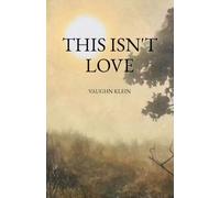 This Isn't Love