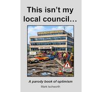 This Isn't My Local Council