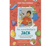 This Journal Belongs to Jack: A Jack and the Beanstalk Fractured Fairy Tale