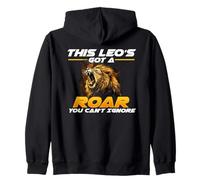 This Leo's Got A Roar You Can't Ignore Felpa con Cappuccio