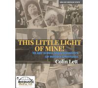 This Little Light of Mine!: 10 Art Song Arrangements of Negro Spirituals (Medium Voice)