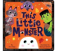 This Little Monster: A Spooky Nursery Rhyme