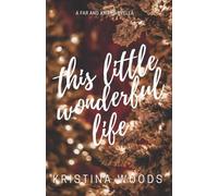 This Little Wonderful Life