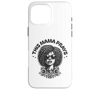 This Mama Prays Stylish Womens Religious Faith Floral Custodia per iPhone 16 Pro Max