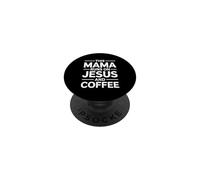 This Mama Runs On Jesus And Coffee PopSockets PopGrip Adesivo