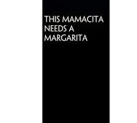This Mamacita Needs a Margarita: Funny Gag Gift Notebook for Co-workers, Office, Staff Member, New Jobs, Secret Santa, Birthday, Graduation [6"x9" - 100 lined pages]