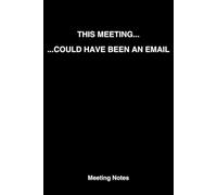 This meeting: could have been an email