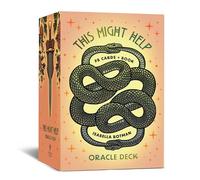 This Might Help Oracle Deck: A 78-card Deck and Guidebook
