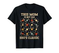 This Mom Is Not Old Shes Classic Retro Music dischi in vinile Maglietta