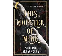 This Monster of Mine: A dark romantic fantasy inspired by Ancient Rome: The #1 Sunday Times bestselling dark romantic fantasy inspired by Ancient Rome