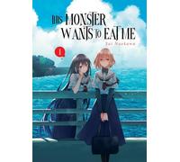 This Monster Wants to Eat Me - Tome 01: 1