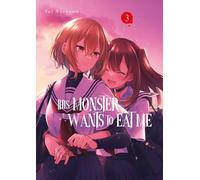 This Monster Wants to Eat Me - Tome 03: 3