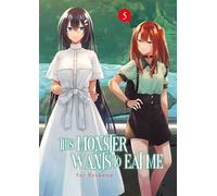 This Monster Wants to Eat Me - Tome 05: 5