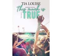 This much is true. Ediz. italiana - Tia Louise