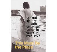Aime Iglesias L This Must Be the Place: An Oral History of Latin Ame (Tascabile)