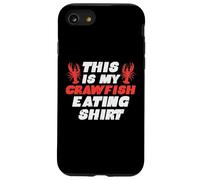 This My Crayfish Eatin Shirt Crawfish Cajun Donne Uomini Bambini Custodia per iPhone SE (2020) / 7/8