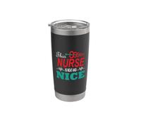 This Nurse Is Neat And Nice Funny Nursing Nurses Bicchiere termico in acciaio inox doppia parete
