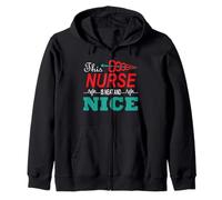 This Nurse Is Neat And Nice Funny Nursing Nurses Felpa con Cappuccio