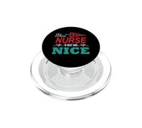 This Nurse Is Neat And Nice Funny Nursing Nurses PopSockets PopGrip per MagSafe