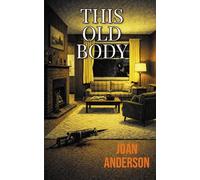 This Old Body